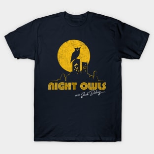 Night Owls with Jack Delroy T-Shirt